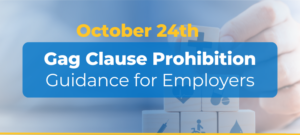 Gag Clause: Guidance for Employers