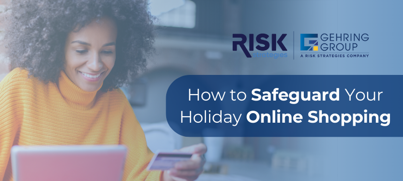 How to Safeguard Your Holiday Online Shopping Header